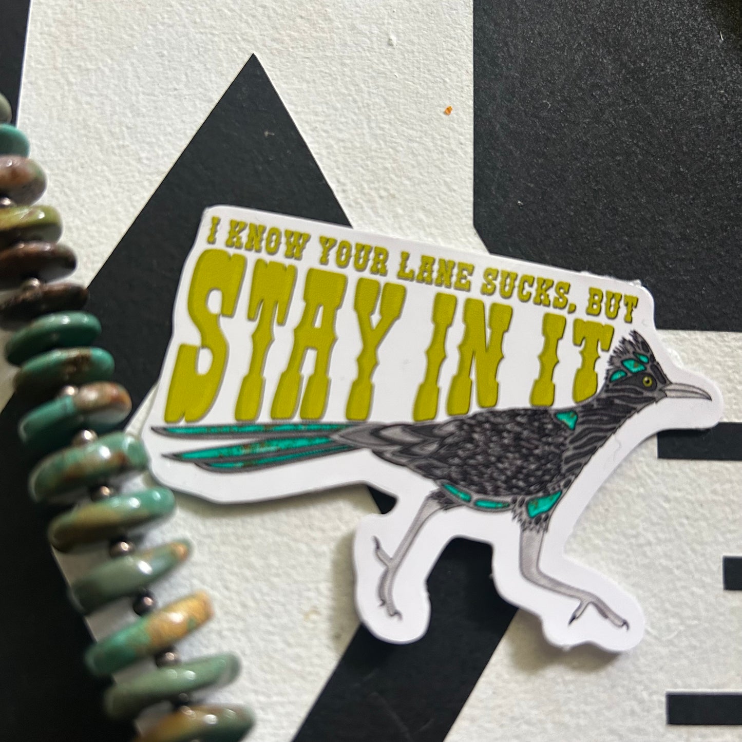 Stay in your lane sticker