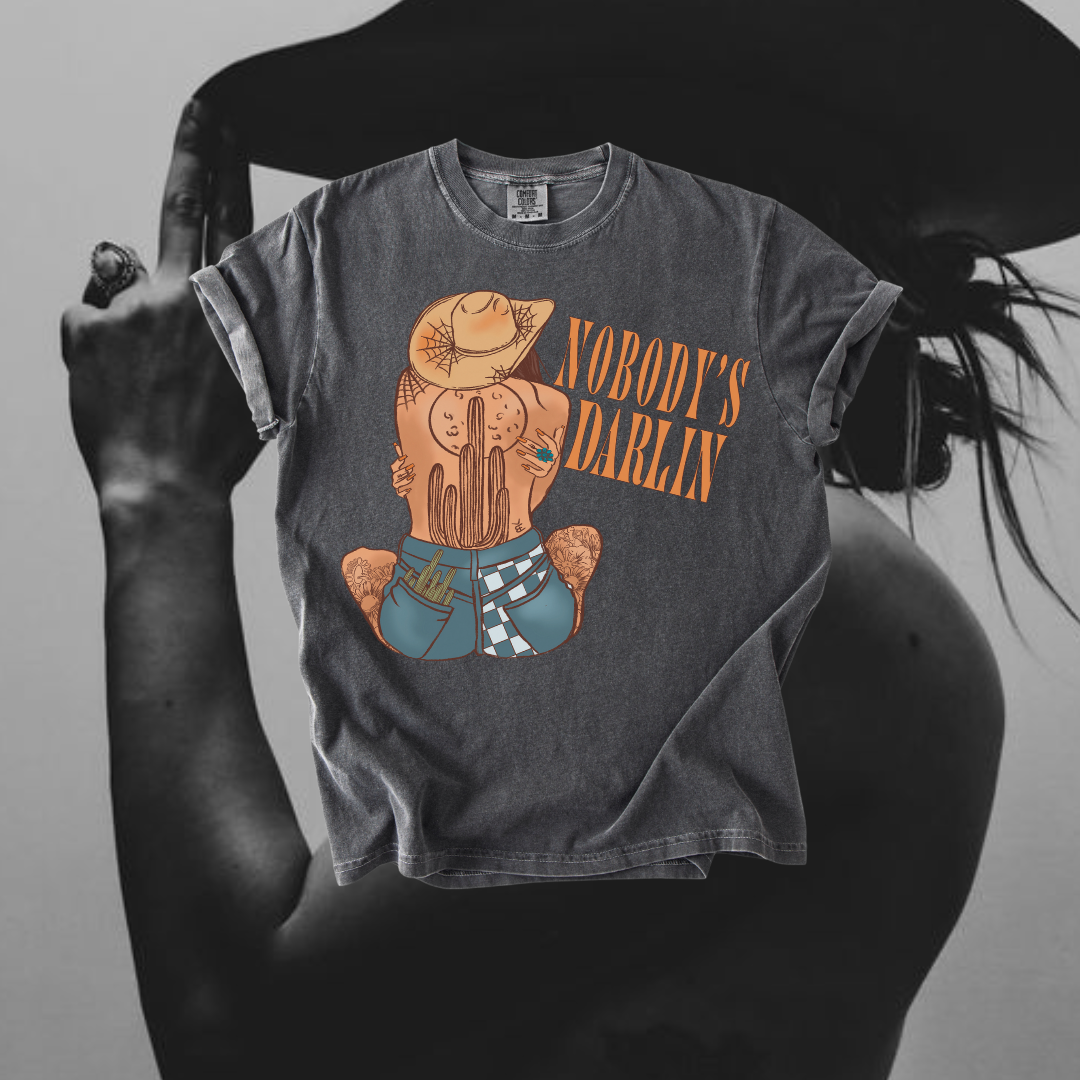 Nobody's Darlin tee
