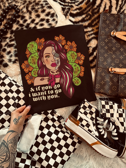 And if you Die Tee