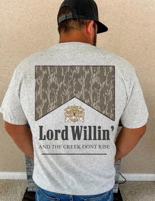 Lord Willin’ tee