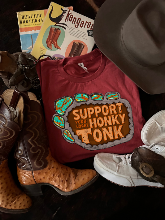 Support your local Honky Tonk Tee