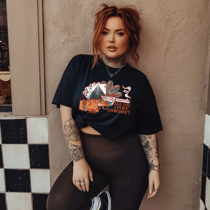Are you even Lucky Cowboy Tee