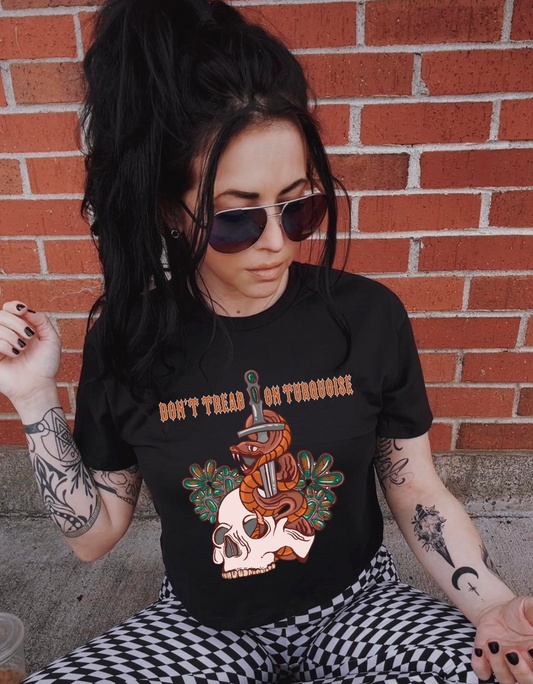 Don’t Tread on Turquoise Tee