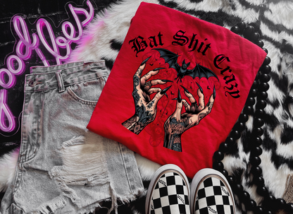 Bat Shit Crazy tee