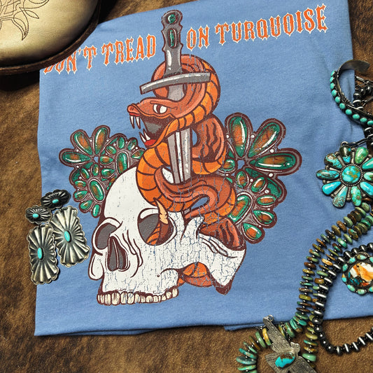 Don’t tread on Turquoise Tee