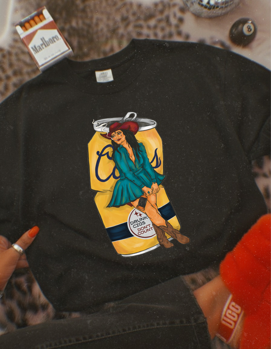 Drunk cigs don’t count tee