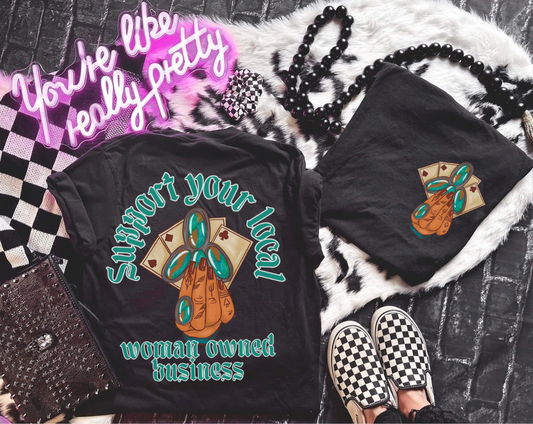 Support women owned Tee