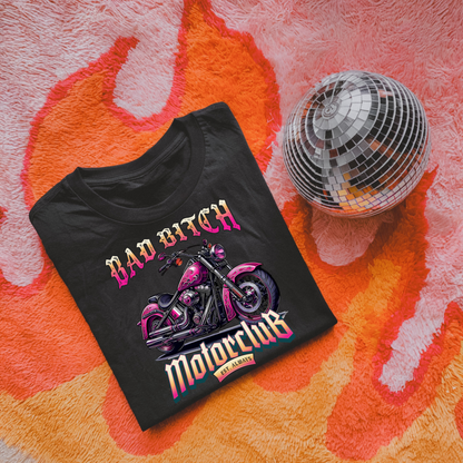 Bad Bitch Motor Club Tee