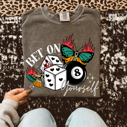 Bet on Yourself Tee