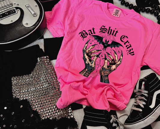Bat Shit Crazy tee