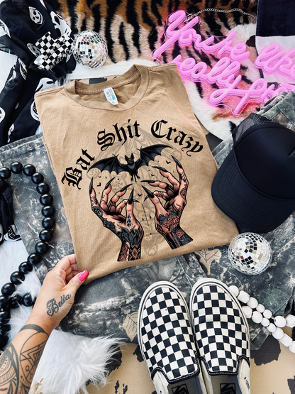 Bat Shit Crazy tee