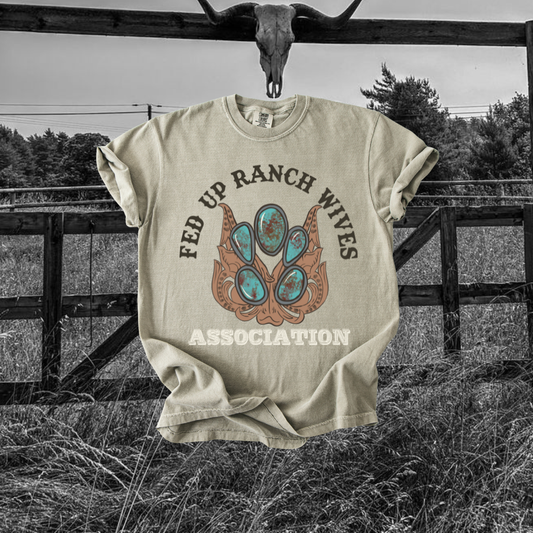 Fed up Ranch wives tee