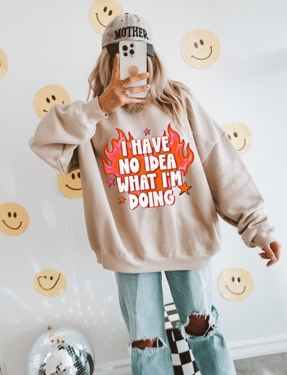 I have no idea what I'm doing crew