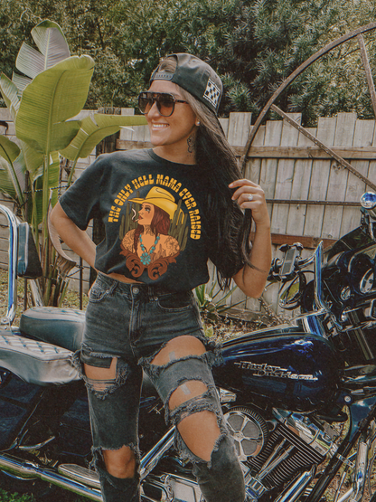 Only Hell Mama Ever Raised Tee