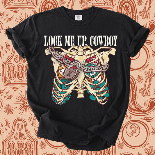 Lock me up Cowboy tee